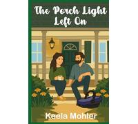 The Porch Light Left On (The Eden Hill series)