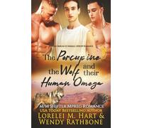 The Porcupine, the Wolf, and Their Human Omega: M/M Shifter Mpreg Romance (Omegas of Animals: SD)