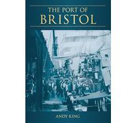 The Port of Bristol