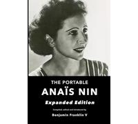The Portable Anais Nin: Expanded Edition