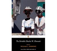 The Portable Charles W. Chesnutt (Penguin Classics)