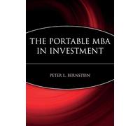 The Portable MBA in Investment: 22 (The Portable MBA Series)