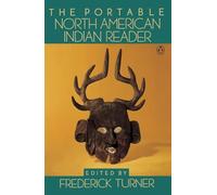 The Portable North American Indian Reader (Viking Portable Library)