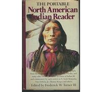 The Portable North American Indian Reader (Viking Portable Library)