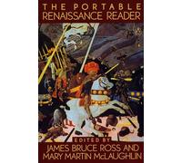The Portable Renaissance Reader (Portable Library)