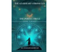 The Portal Circle (The Gearheart Chronicles)