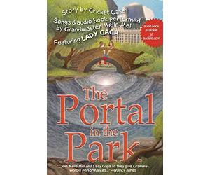 The Portal in the Park: Songs performed by Grandmaster Melle Mel, feat. Lady Gaga