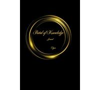 The Portal of Knowledge: A Guided Journal for Self-Discovery, Reflection, and Inner Growth