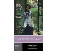 The Portrait of a Lady : A Norton Critical Edition