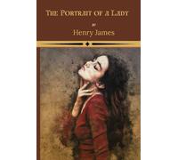 The Portrait of a Lady: Freedom, Betrayal and the Illusion of Choice