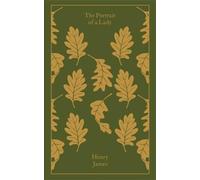 The Portrait of a Lady: (Penguin Clothbound Classics)