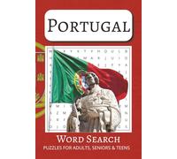 The Portuguese Word Search Book Vol #19: Word Search Book with Comfortable and Readable Print about Portuguese Culture, Food, Landmarks and More | 50+ ... for Vacations, Holidays and Free Times