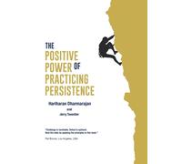 The Positive Power of Practicing Persistence
