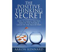 The Positive Thinking Secret