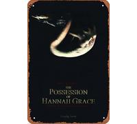 The Possession of Hannah Grace Plaque Poster Metal Tin Sign 8" x 12" Vintage Retro Wall Decor