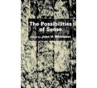 The Possibilities of Sense: Essays in Honour of D.Z. Phillips
