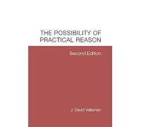 The Possibility of Practical Reason