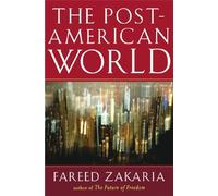 The Post-American World