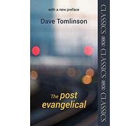 The Post-Evangelical: Spck Classic - With A New Preface