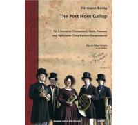 The Post Horn Gallop: for 2 cornets (trumpets), horn, trombone and Ophicleide (Tuba/Bariton) score and voices