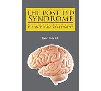 THE POST-LSD SYNDROME: Diagnosis and Treatment