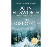 The Post Office: A page-turning legal thriller: 13 (Thaddeus Murfee Legal Thriller Series)