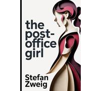 The Post-Office Girl: A New Translation