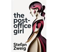 The Post-Office Girl: A New Translation