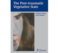 The Post-traumatic Vegetative State