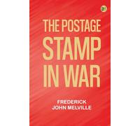 The Postage Stamp in War