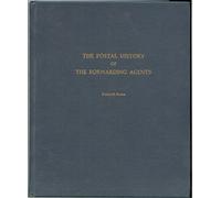 The Postal History Of The Forwarding Agents.