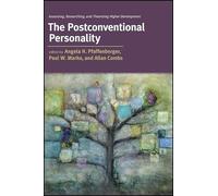 The Postconventional Personality: Assessing, Researching, and Theorizing Higher Development (SUNY series in Transpersonal and Humanistic Psychology)