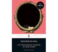 The Posthumous Memoirs of Brás Cubas – Penguin Books