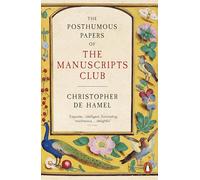 The Posthumous Papers of the Manuscripts Club