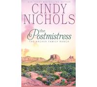 The Postmistress: 10 (Archer Family Ranch)