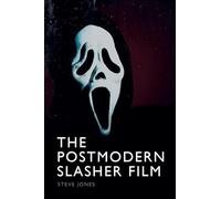 The Postmodern Slasher Film