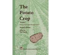 The Potato Crop: The scientific basis for improvement (World Crop Series)