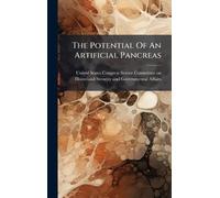 The Potential Of An Artificial Pancreas