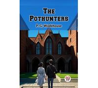 The Pothunters (Edition2024)