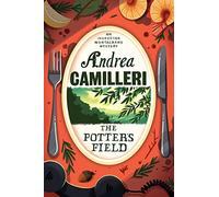 The Potter's Field: Andrea Camilleri (Inspector Montalbano mysteries, 13)