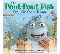 The Pout-Pout Fish, Far, Far from Home (Pout-Pout Fish Adventure)