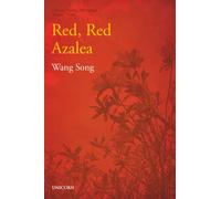 The Poverty Alleviation Series Volume Three : Red, Red Azalea