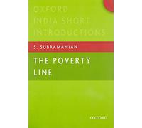 The Poverty Line: Oxford India Short Introductions (Oxford India Short Introductions Series)
