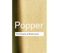 The Poverty of Historicism
