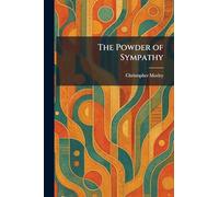 The Powder of Sympathy
