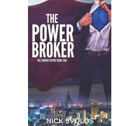 The Power Broker (The Conway Report)