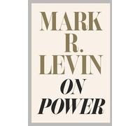 The Power by Mark R. Levin