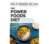 The Power Foods Diet: The Breakthrough Plan That Traps, - Hardback NEW Barnard,