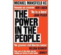 The Power In The People: How We Can Change The World