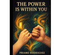 THE POWER IS WITHIN YOU: As evidenced by the placebo effect and Cognitive Therapies - 350 TC5A to unlock your response capacity (UNLOCKING, DEMYSTIFYING AND AWAKENING)